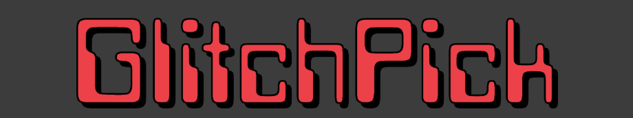 GlitchPick